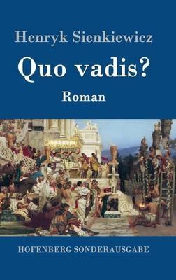 Quo vadis?: Roman - Henryk Sienkiewicz - cover