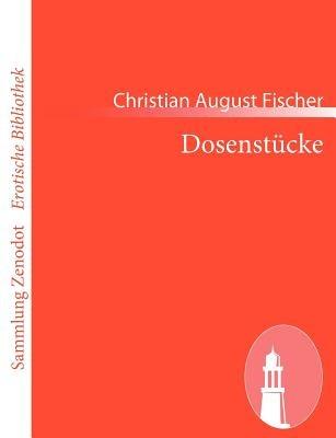 Dosenstücke - Christian August Fischer - cover