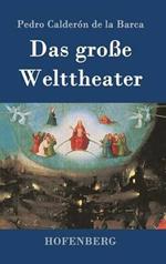 Das große Welttheater