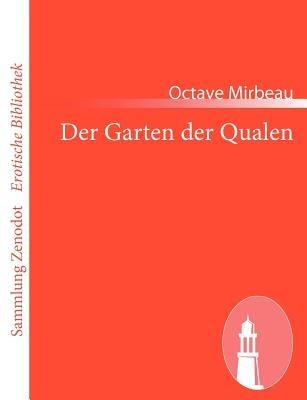 Der Garten der Qualen - Octave Mirbeau - cover
