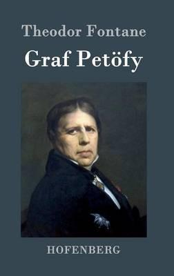 Graf Petöfy: Roman - Theodor Fontane - cover