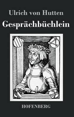 Gesprächbüchlein - Ulrich Von Hutten - cover