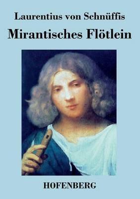 Mirantisches Flötlein - Laurentius Von Schnüffis - cover