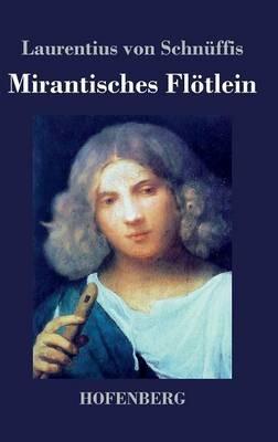 Mirantisches Flötlein - Laurentius Von Schnüffis - cover