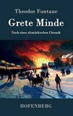 Grete Minde: Nach einer altmärkischen Chronik