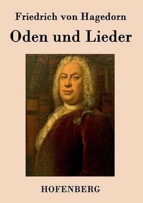 Oden und Lieder - Friedrich Von Hagedorn - cover