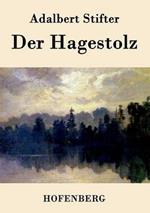 Der Hagestolz