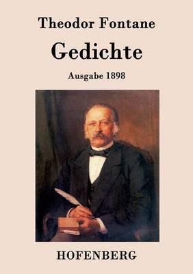 Gedichte: Ausgabe 1898 - Theodor Fontane - cover