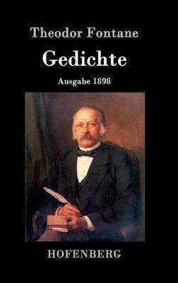 Gedichte: Ausgabe 1898 - Theodor Fontane - cover