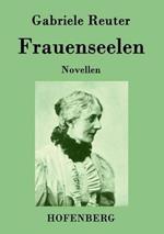 Frauenseelen: Novellen
