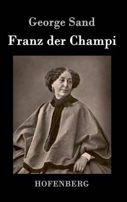 Franz der Champi - George Sand - cover