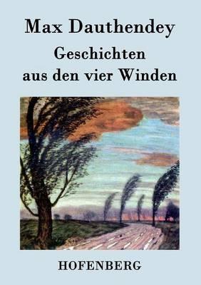 Geschichten aus den vier Winden - Max Dauthendey - cover