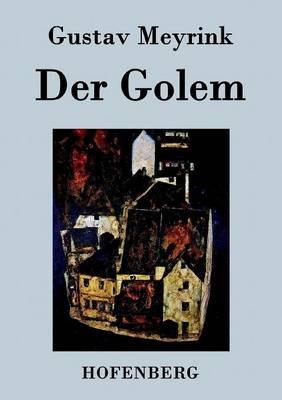 Der Golem - Gustav Meyrink - cover