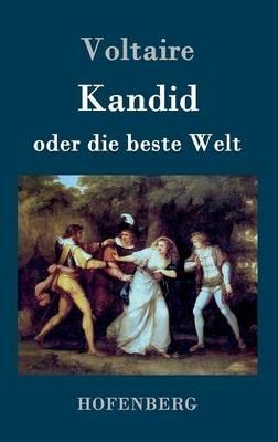 Kandid oder die beste Welt: Candide ou l'Optimisme - Voltaire - cover