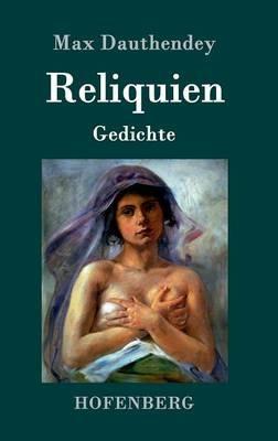 Reliquien: Gedichte - Max Dauthendey - cover