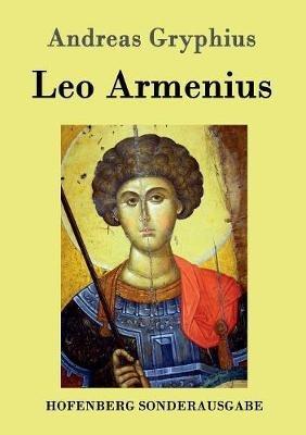 Leo Armenius - Andreas Gryphius - cover