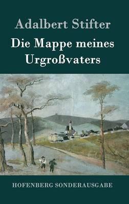 Die Mappe meines Urgroßvaters - Adalbert Stifter - cover