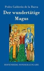 Der wundertätige Magus