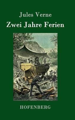 Zwei Jahre Ferien - Jules Verne - cover