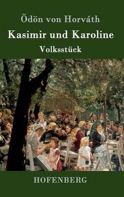 Kasimir und Karoline: Volksstuck - OEdoen Von Horvath - cover