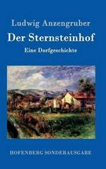 Der Sternsteinhof: Eine Dorfgeschichte