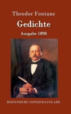 Gedichte: Ausgabe 1898 - Theodor Fontane - cover