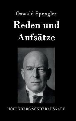 Reden und Aufsätze - Oswald Spengler - cover