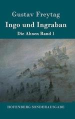 Ingo und Ingraban: Die Ahnen Band 1