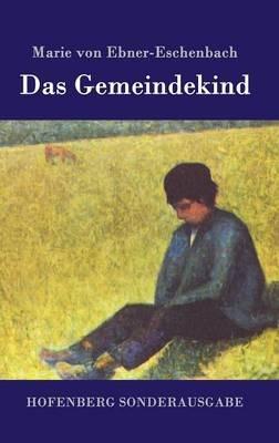 Das Gemeindekind - Marie Von Ebner-Eschenbach - cover