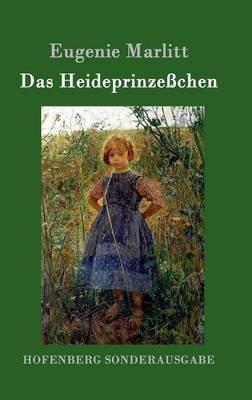 Das Heideprinzeßchen - Eugenie Marlitt - cover
