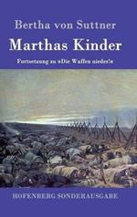 Marthas Kinder: Fortsetzung zu Die Waffen nieder!