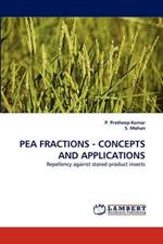 Pea Fractions - Concepts and Applications