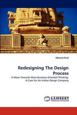 Redesigning The Design Process - Edward Ford - cover