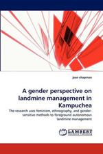 A Gender Perspective on Landmine Management in Kampuchea