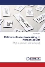 Relative-Clause Processing in Korean Adults