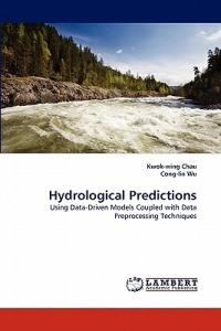 Hydrological Predictions - Kwok-Wing Chau,Cong-Lin Wu - cover