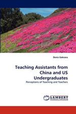 Teaching Assistants from China and Us Undergraduates