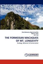 The Formosan Macaques of Mt. Longevity