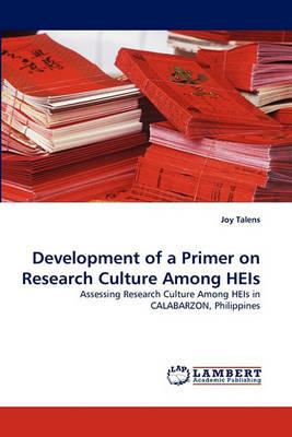 Development of a Primer on Research Culture Among HEIs - Joy Talens - cover