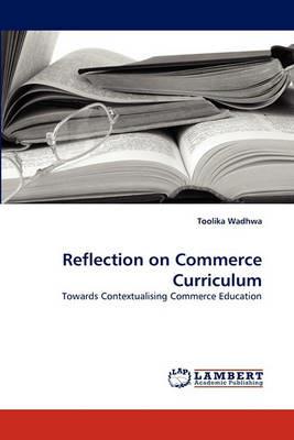 Reflection on Commerce Curriculum - Toolika Wadhwa - cover
