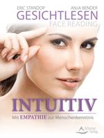 Gesichtlesen – Face Reading Intuitiv