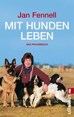 Mit Hunden leben