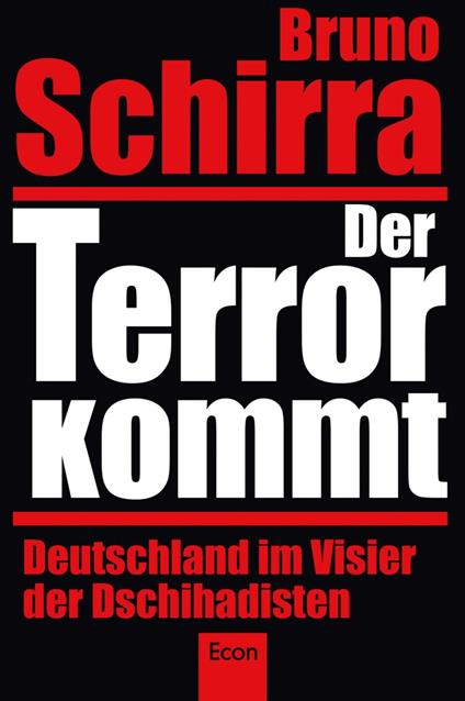 Der Terror kommt