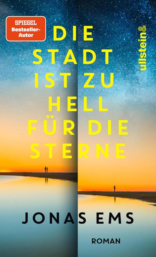 Die Stadt ist zu hell für die Sterne
