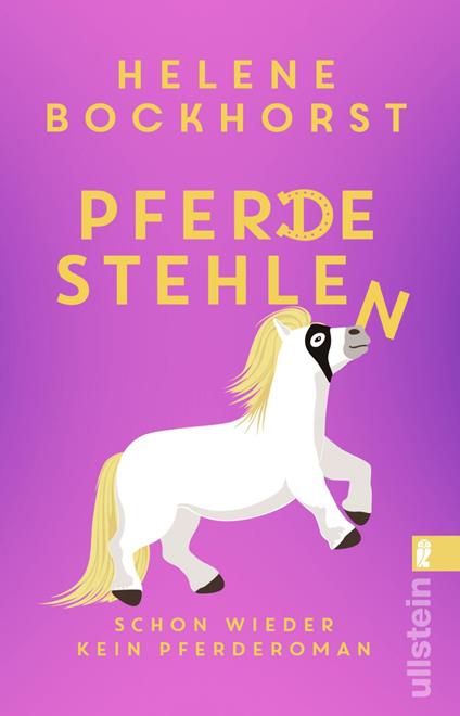 Pferde stehlen