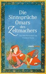 Die Sinnsprüche Omar des Zeltmachers