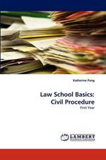 Law School Basics: Civil Procedure