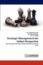 Strategic Management-An Indian Perspective