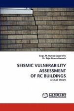 Seismic Vulnerability Assessment of Rc Buildings