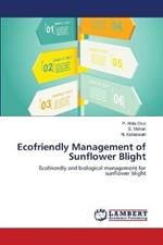 Ecofriendly Management of Sunflower Blight